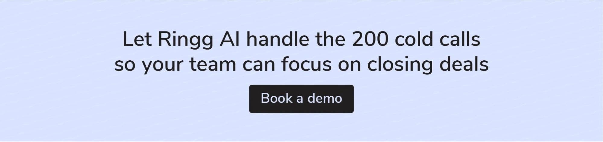 Ringg AI protects sales rep productivity by handling repetitive cold calling tasks
