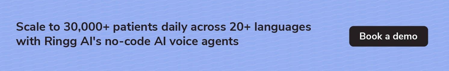 Ringg AI’s voice agents give patients timely reminders and easy scheduling in their preferred language.