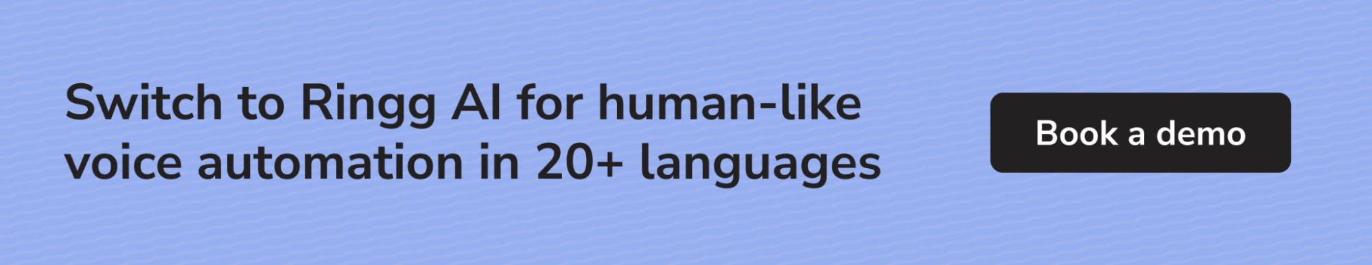 Experience realistic voice interactions in 20+ languages with Ringg AI