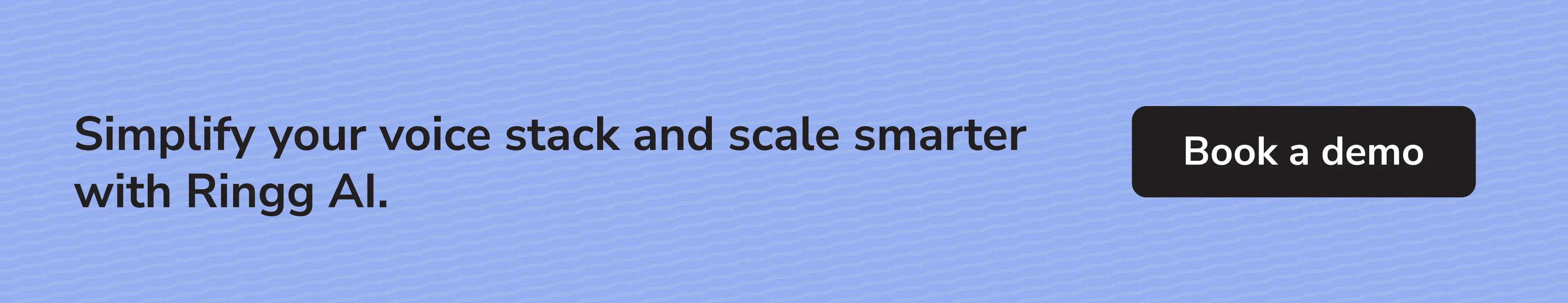 Ringg AI delivers a fully integrated voice stack in one scalable system
