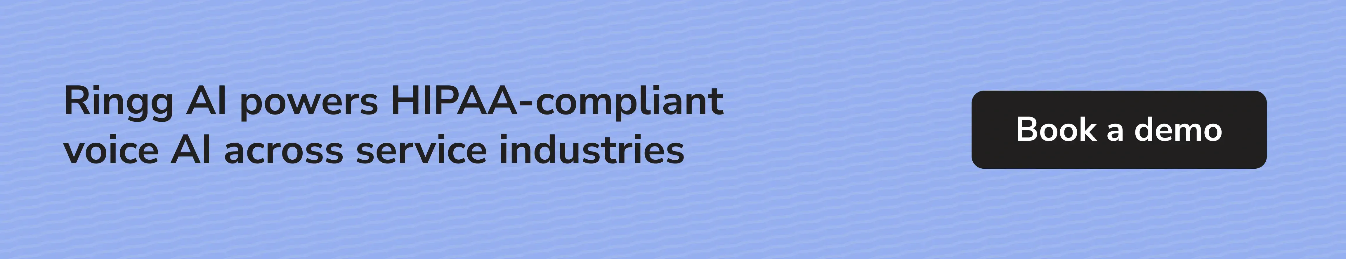Ringg AI offers HIPAA-compliant voice AI for multiple service industries