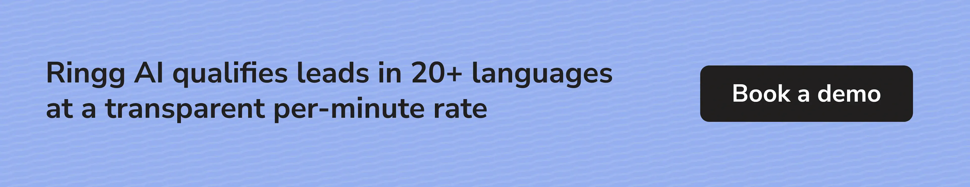 Ringg AI offers multilingual lead qualification with flat-rate, transparent pricing