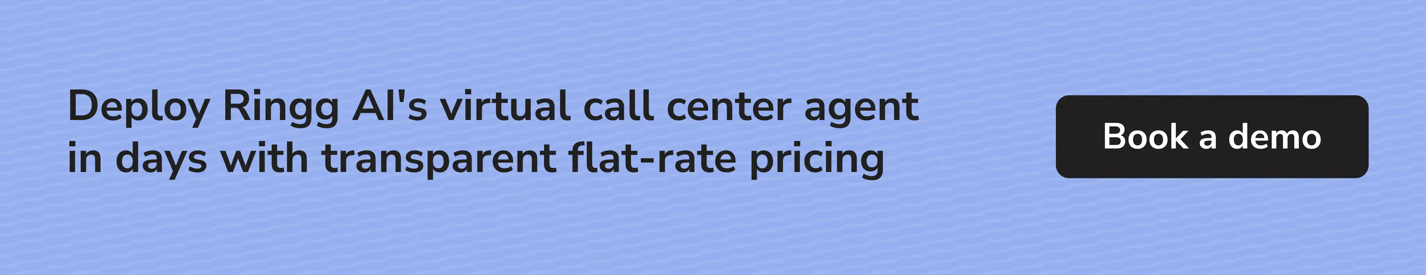 Ringg AI virtual call center agent offers transparent predictable pricing