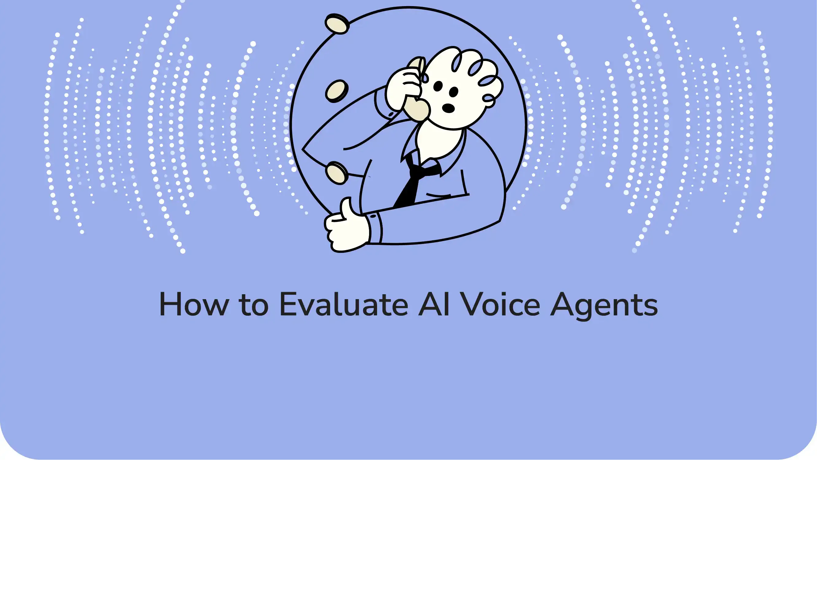 Evaluating AI Voice Agents