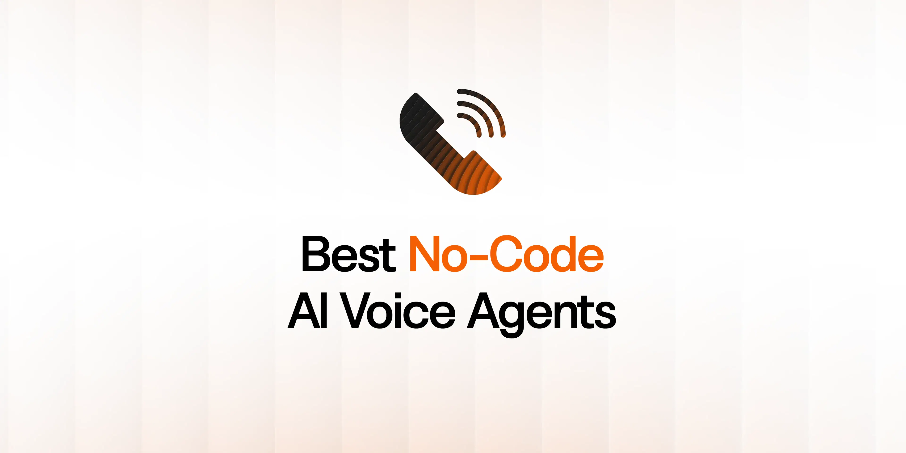 Best no-code AI voice agents
