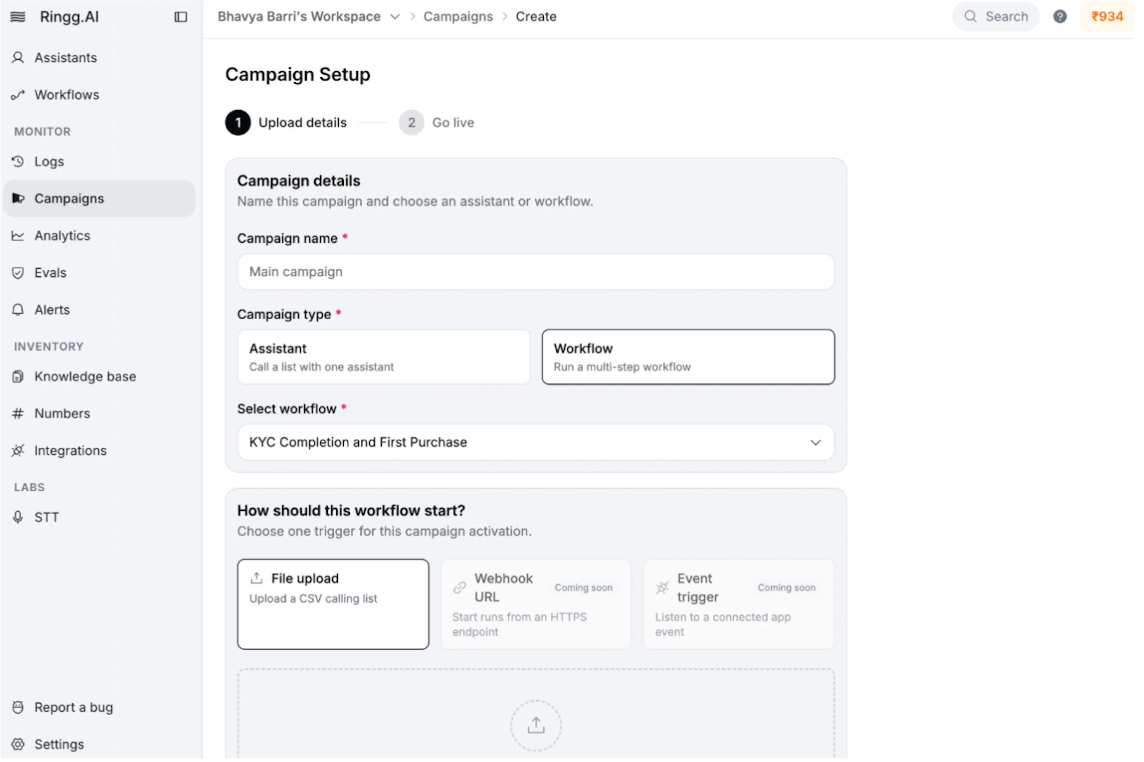 Select Workflow as the campaign type, then choose the workflow that the campaign should run