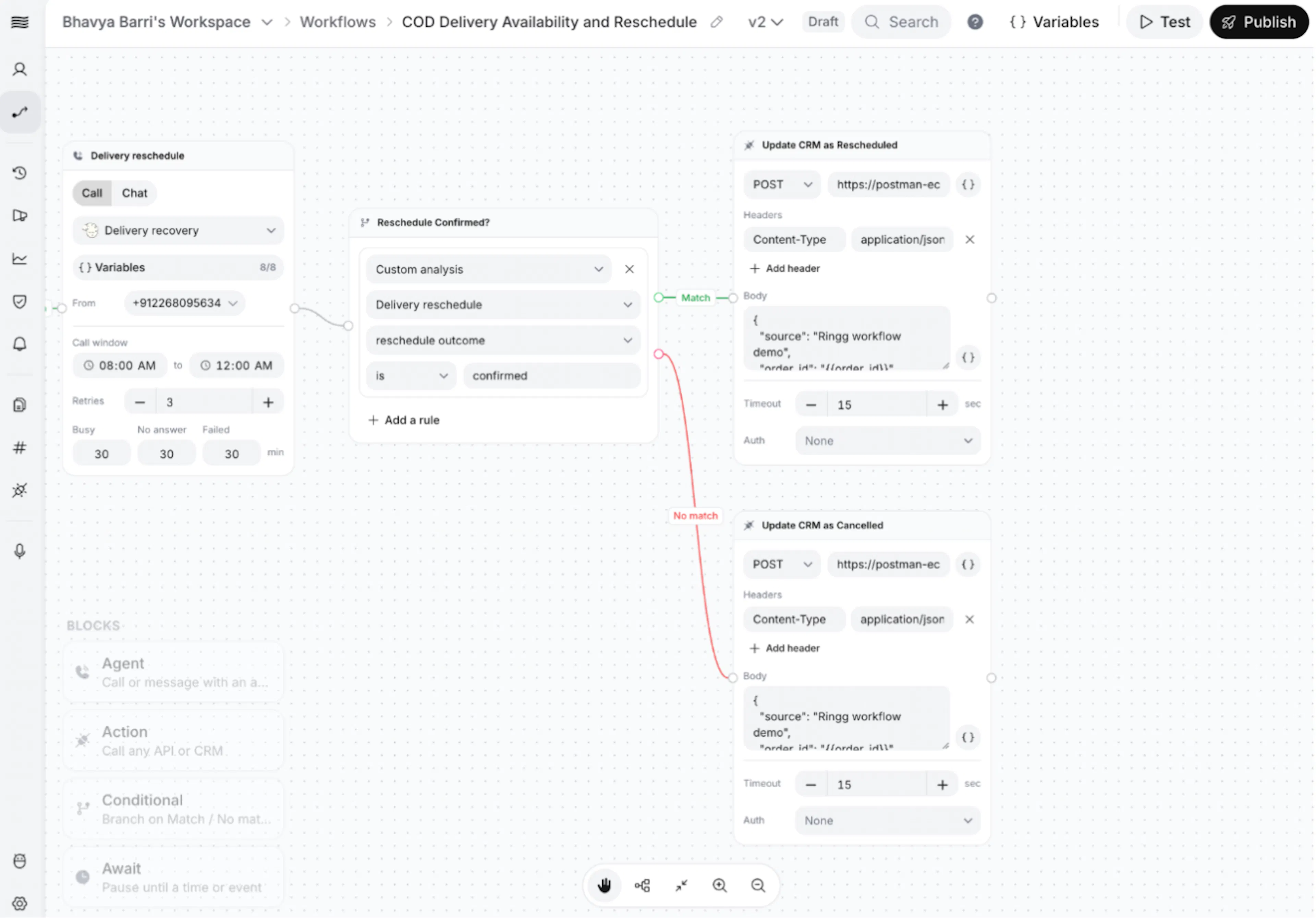 Use conditions to choose the next step from live delivery status and the outcome of the recovery call