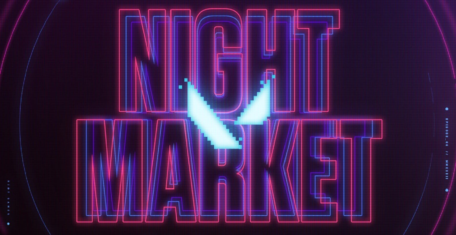 Next Valorant Night Market 2024 dates