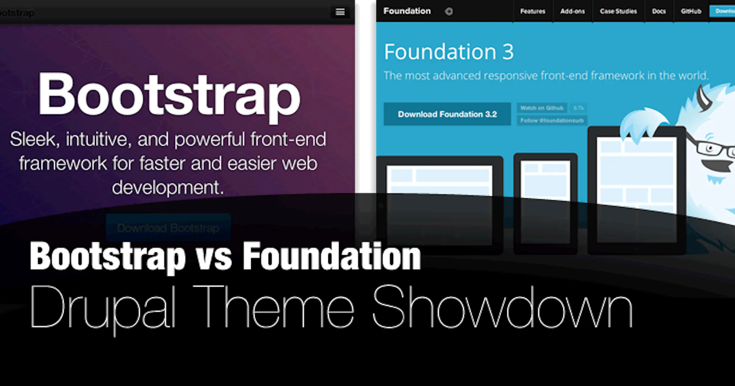 Drupal Theme Showdown Bootstrap Vs Foundation Rob Montero Drupal theme showdown bootstrap vs foundation rob montero
