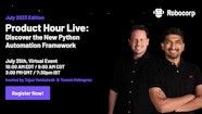 Product Hour Live Discover The New Python Automation Framework Robocorp Product Hour Live Discover The New Python Automation Framework Robocorp