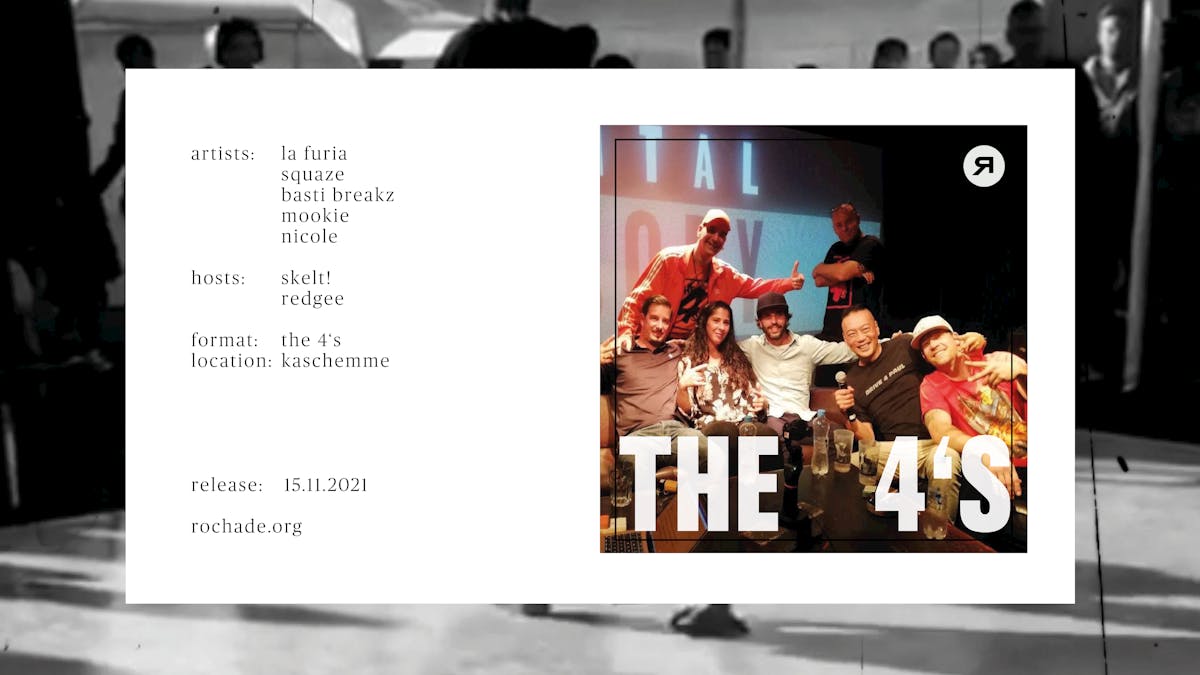 the 4's episode 02 - hiphop culture talk with bboys & bgirls by rochade basel