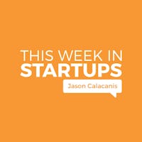 This Week in Startups