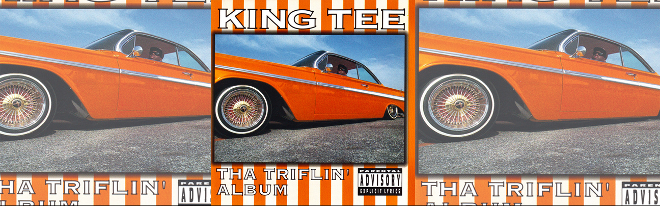 RTB Rewind: King Tee Releases 'Tha Triflin' Album'