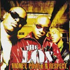 MONEY POWER & RESPECT by THE LOX