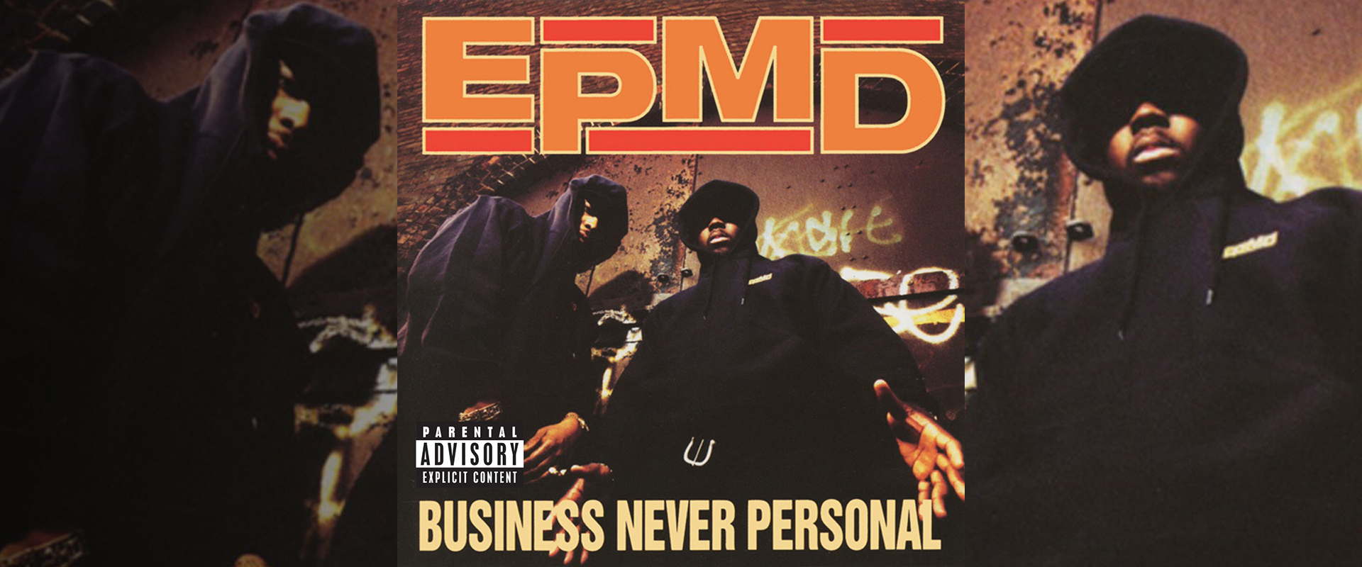 BUSINESS NEVER PERSONAL by EPMD