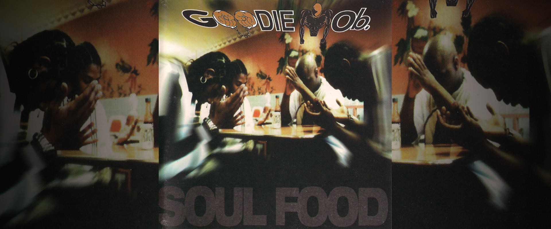 SOUL FOOD by GOODIE MOB