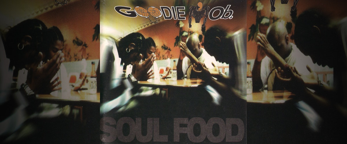 Classic Albums 'Soul Food' by Goodie Mob