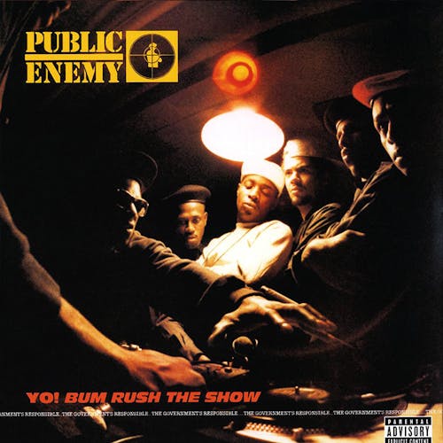 YO! BUM RUSH THE SHOW by PUBLIC ENEMY