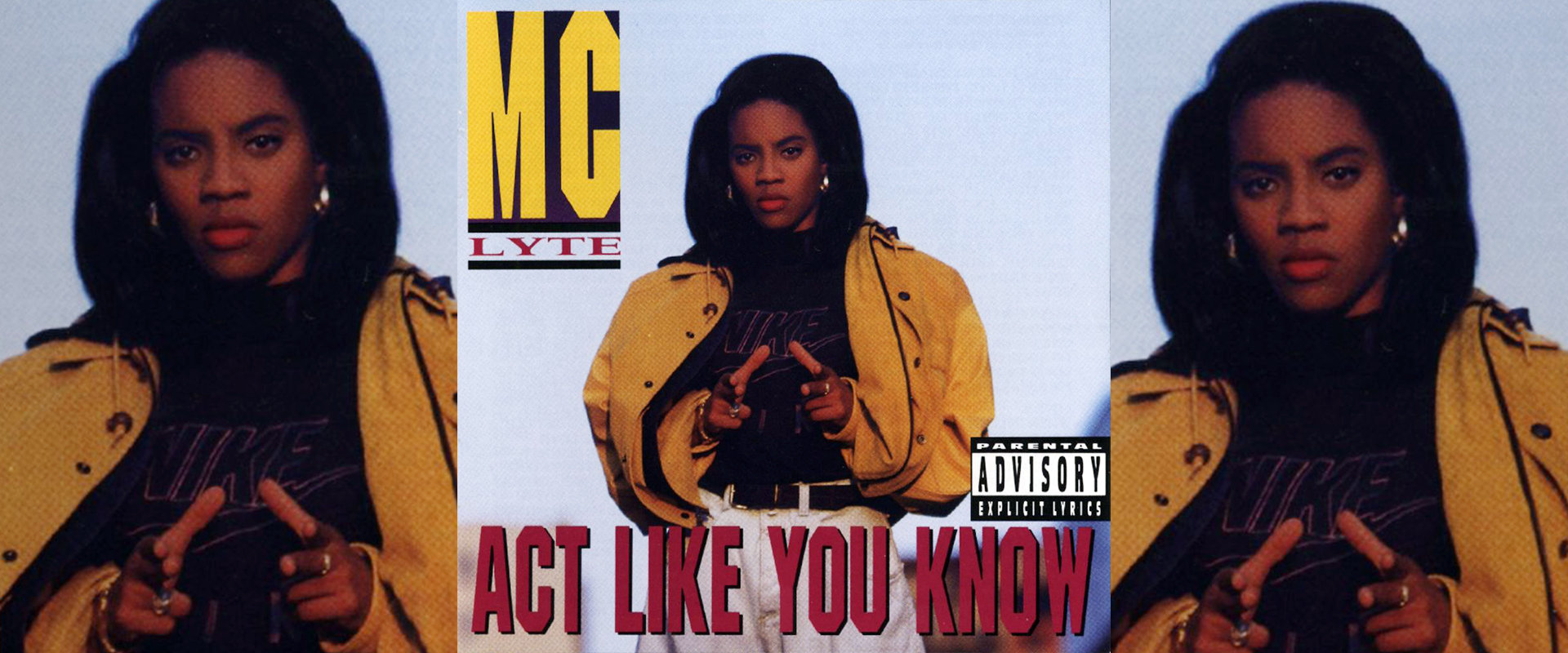 ACT LIKE YOU KNOW by MC LYTE