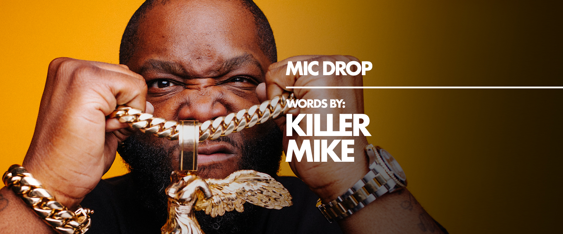 MIC DROP: KILLER MIKE