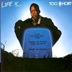 Classic Albums: Life Is...Too $hort