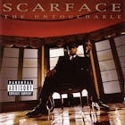 THE UNTOUCHABLE by SCARFACE