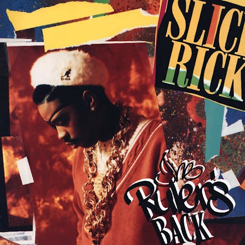 THE RULER'S BACK by SLICK RICK