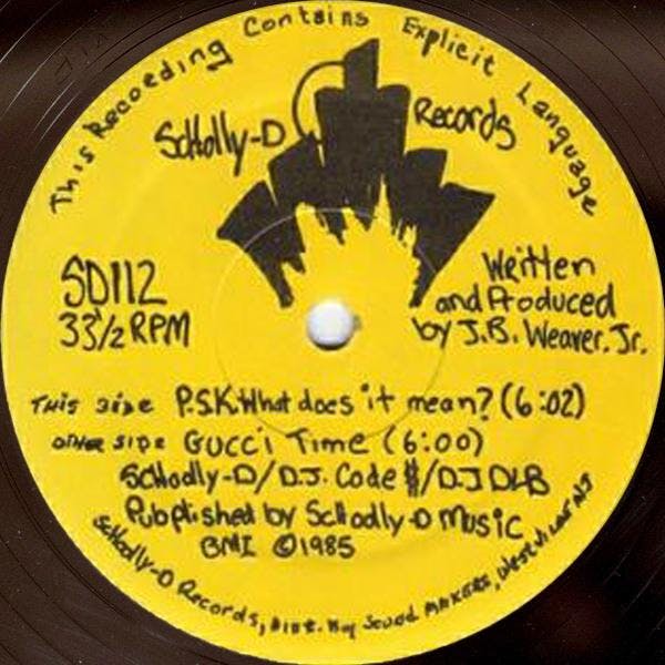 P.S.K. (WHAT DOES IT MEAN - SCHOOLLY D