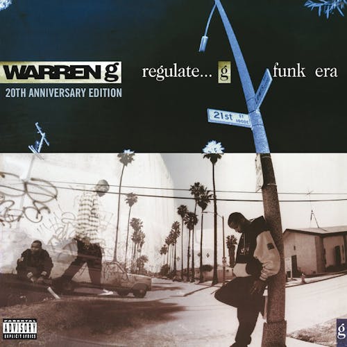 'Regulate... G Funk Era' by Warren G