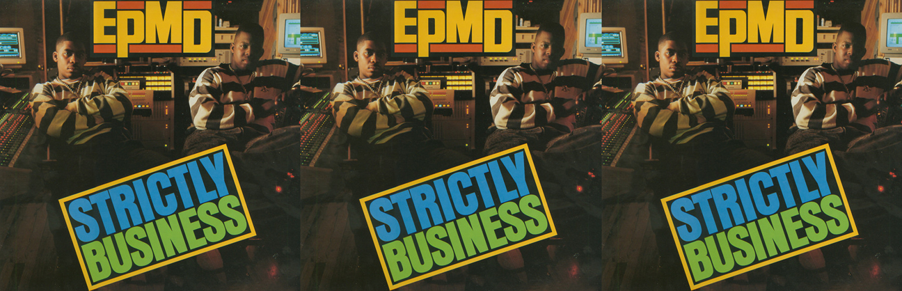 EPMD Strictly Business