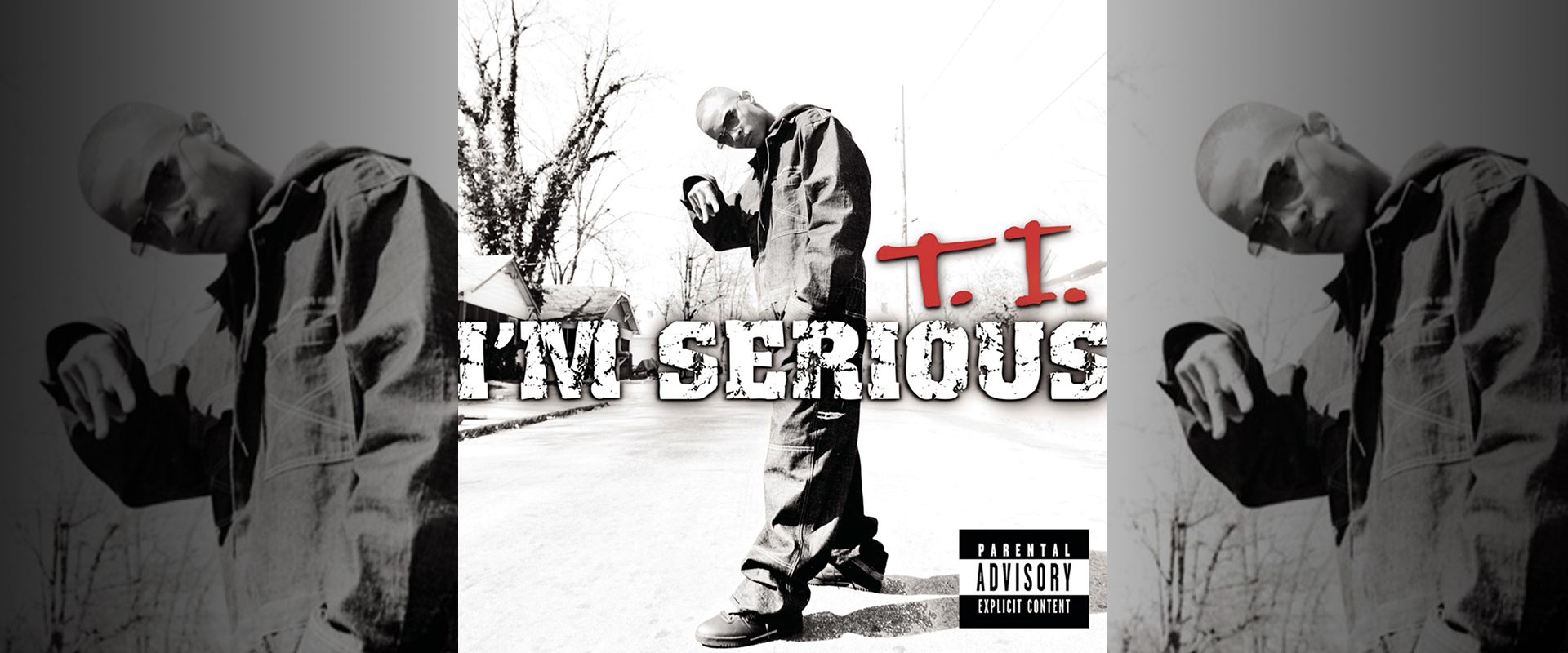 I'M SERIOUS by T.I. 