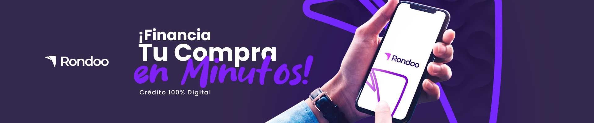 Financia tu compra en minutos, crédito 100% digital con Rondoo.