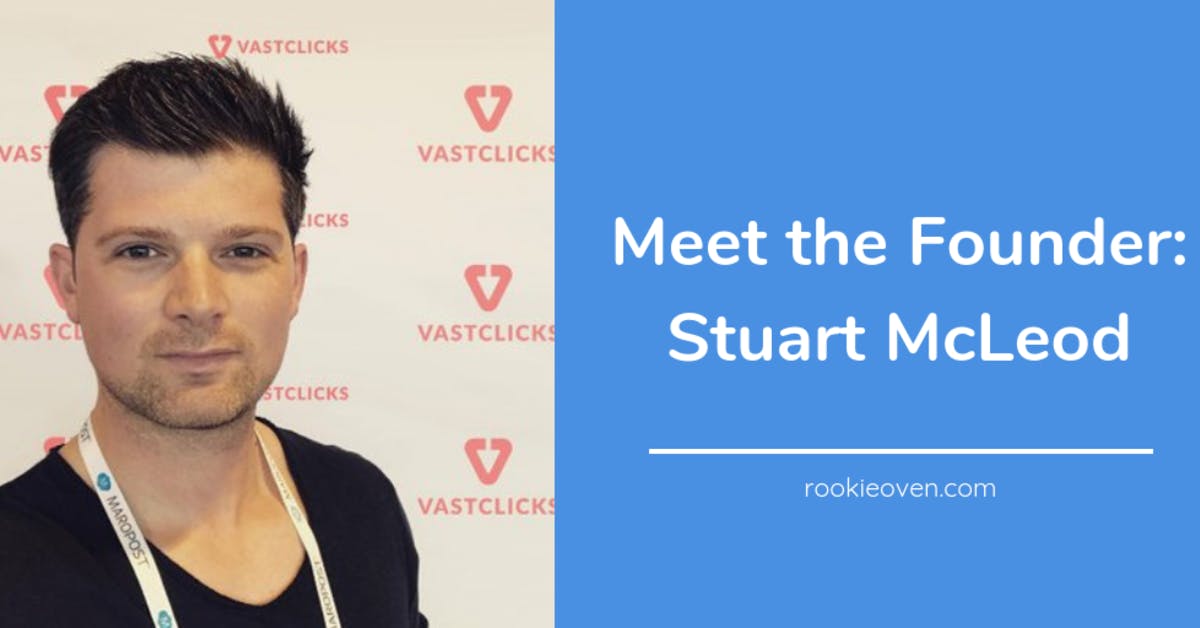 RookieOven Meet the Founder Stuart McLeod