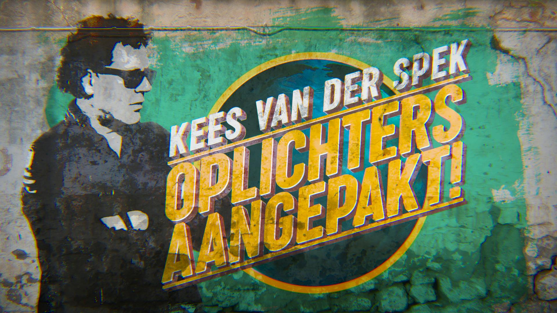 RTL ‘Kees van der Spek Oplichters Aangepakt’ vanaf 1 september terug bij RTL 5 RTL ‘Kees van der Spek Oplichters Aangepakt’ vanaf 1 september terug bij RTL 5