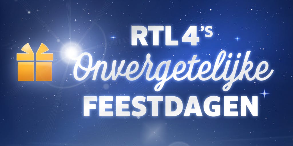 RTL 4 creëert hartverwarmende decembermaand met ‘RTL 4’s Onvergetelijke Feestdagen’