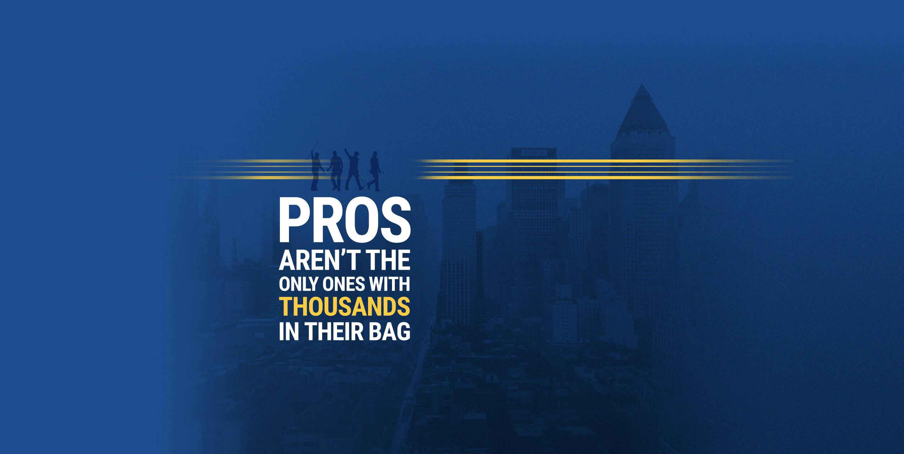 Pros Aren't The Only Ones With Thousands In Their Bag
