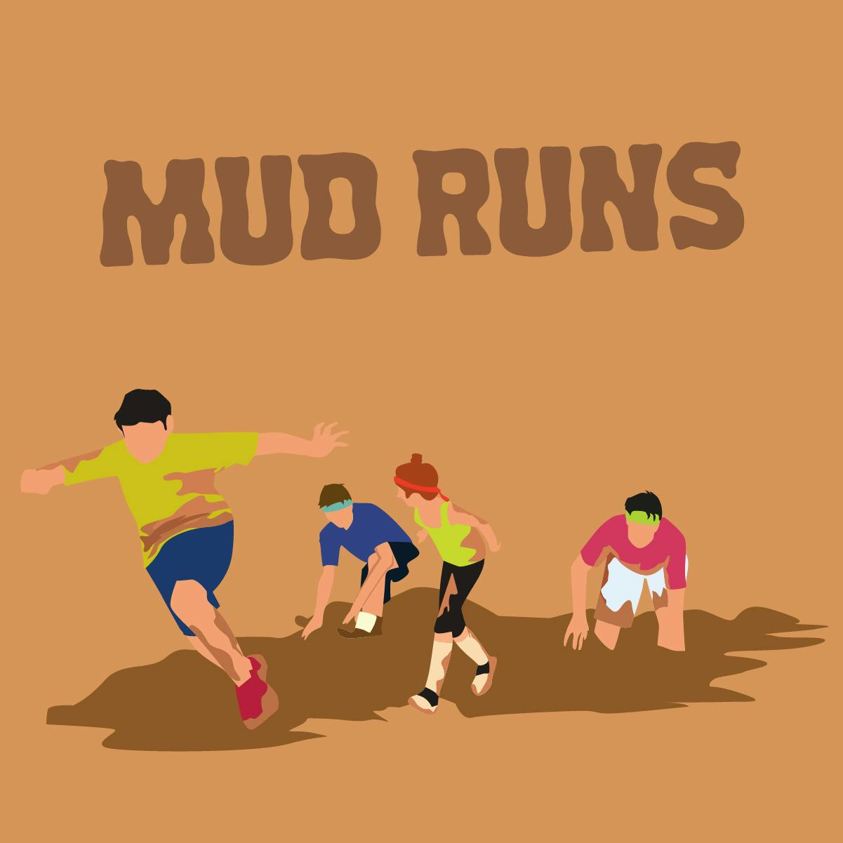 Mud Runs