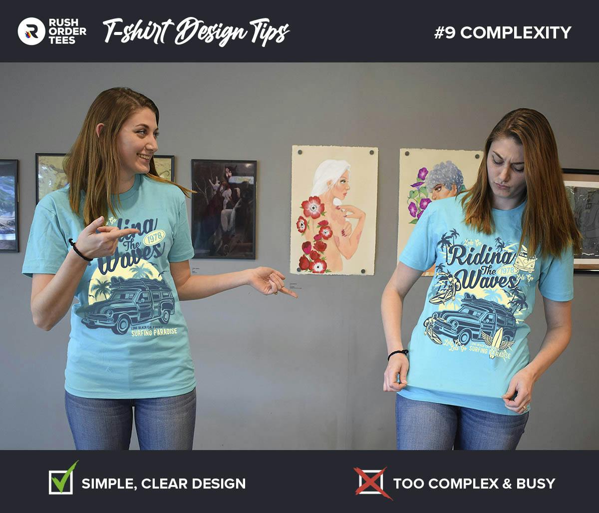 T-shirt Design Tip #9 - Avoid over-complexity.