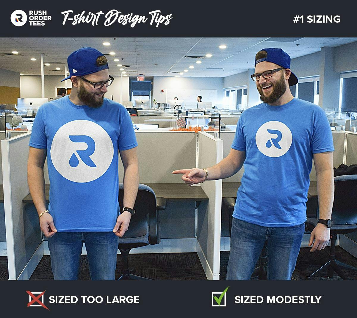 T-shirt design Tip #1 - Set a modest print size.