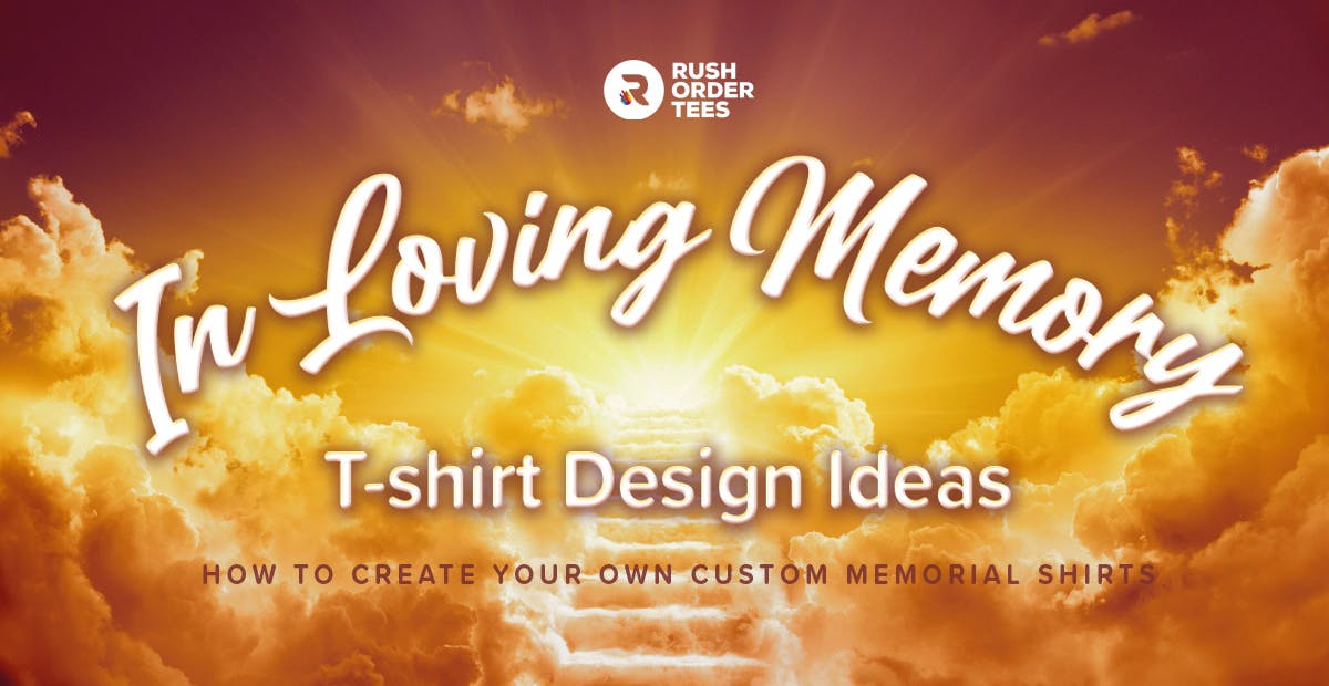 In Loving Memory T-Shirt Design Ideas