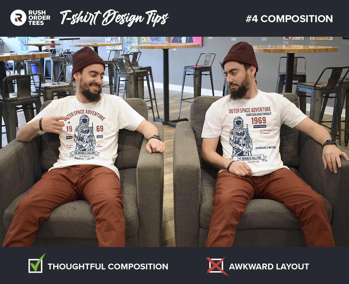T-shirt Design Tip #4 - Take care with composition.