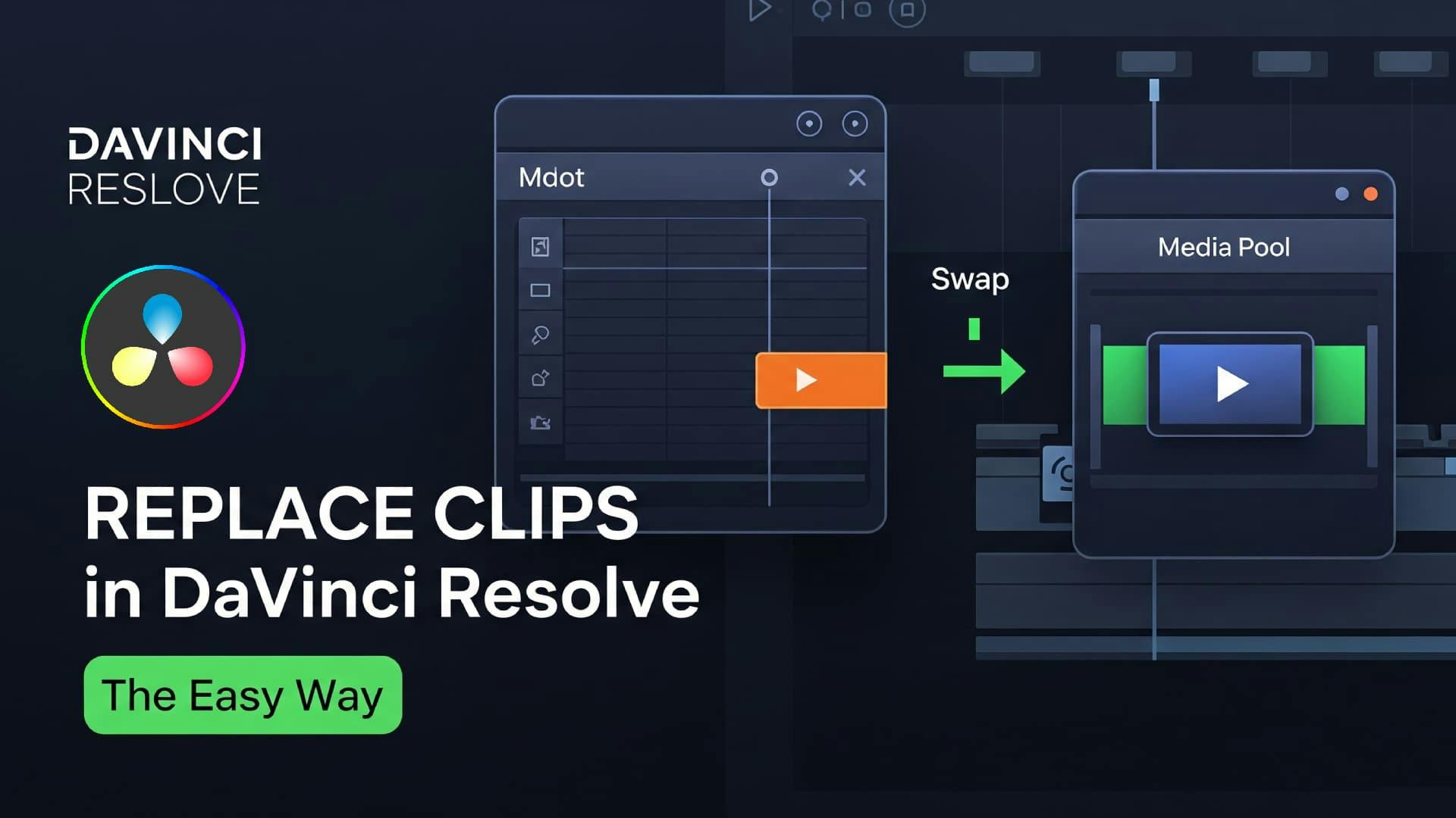 Da Vinci Resolve Replace Clip Easily