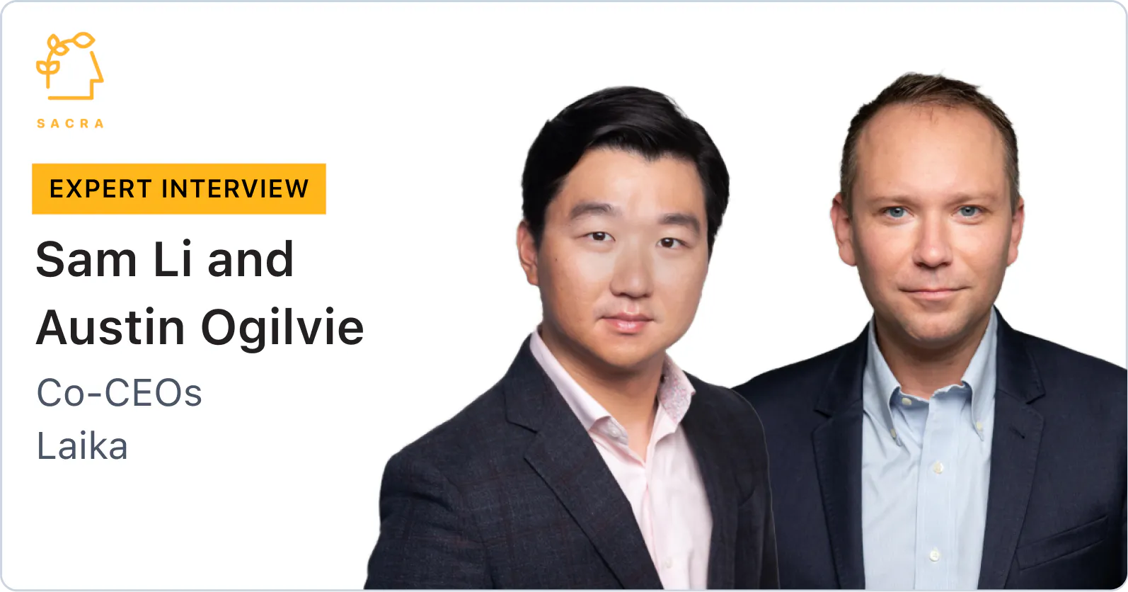 Sam Li and Austin Ogilvie, co-CEOs of Laika, on the compliance-as-a ...