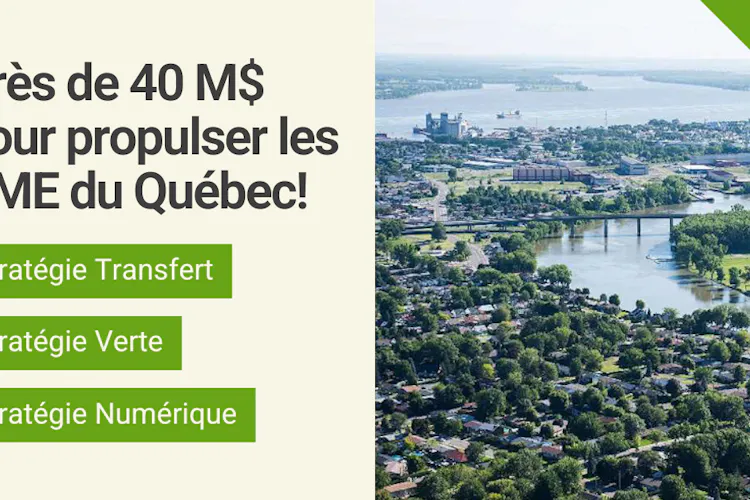 Près de 40 M$ pour propulser les PME du Québec