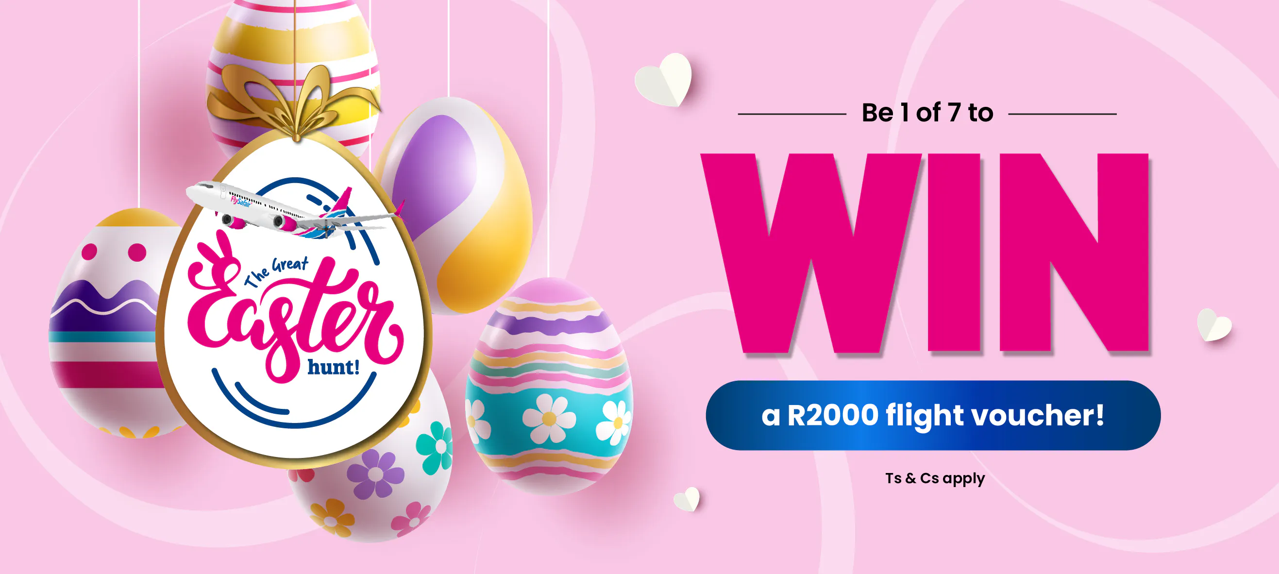 The Great Easter Hunt | Win 1 of 7 R2000 Flight Vouchers | FlySafair