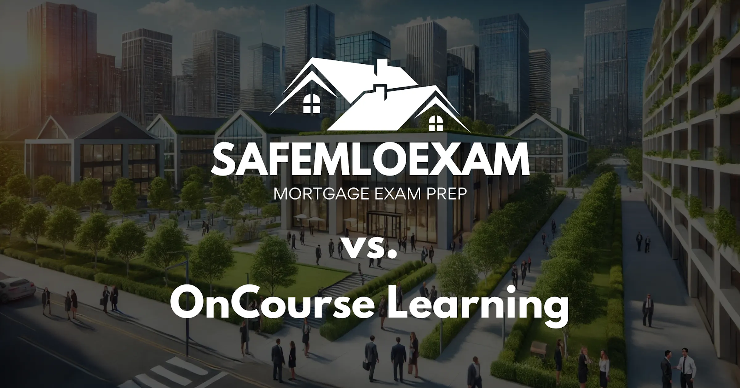 SAFE MLO Exam vs. OnCourse Learning
