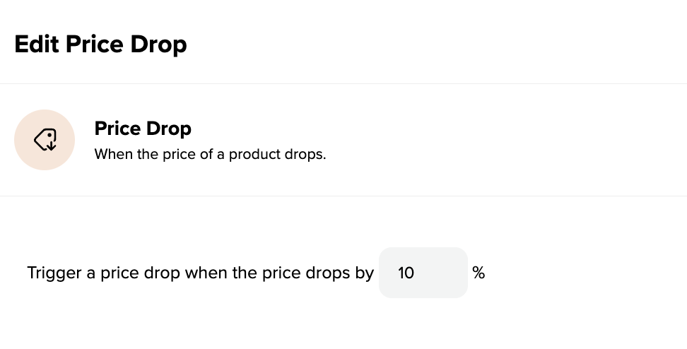 edit the price drop percentage within the price drop trigger in the Salesfire dashboard. 