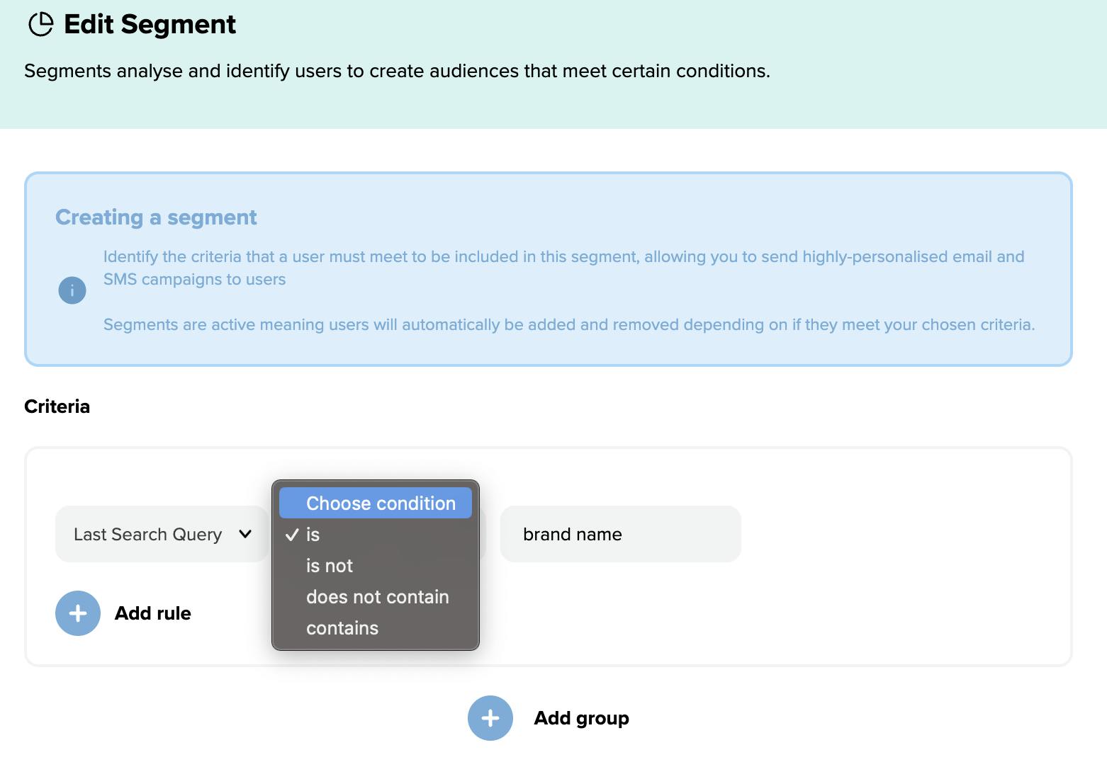 Editing a segment within the Salesfire dashboard and settings for creating the criteria to add data to a specific segment.