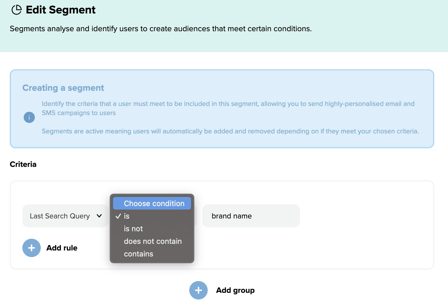 Editing a segment within the Salesfire dashboard and settings for creating the criteria to add data to a specific segment. 