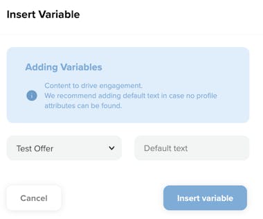 Insert variable modal where the unique voucher codes can be dynamically pulled through to an email.